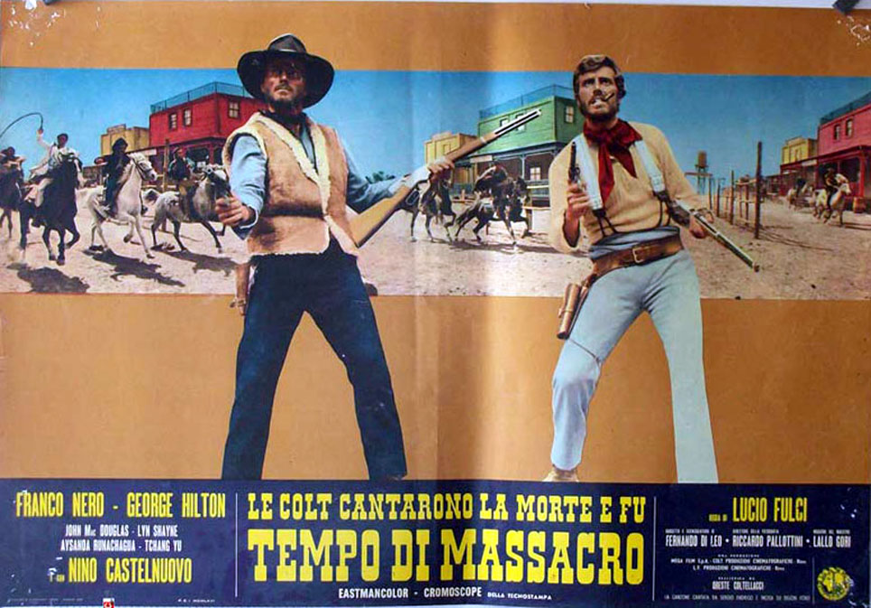 Le Colt Cantarono La Morte E Fu Tempo Di Massacro