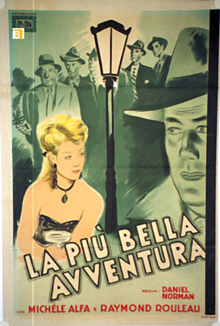 PIU BELLA AVVENTURA, LA