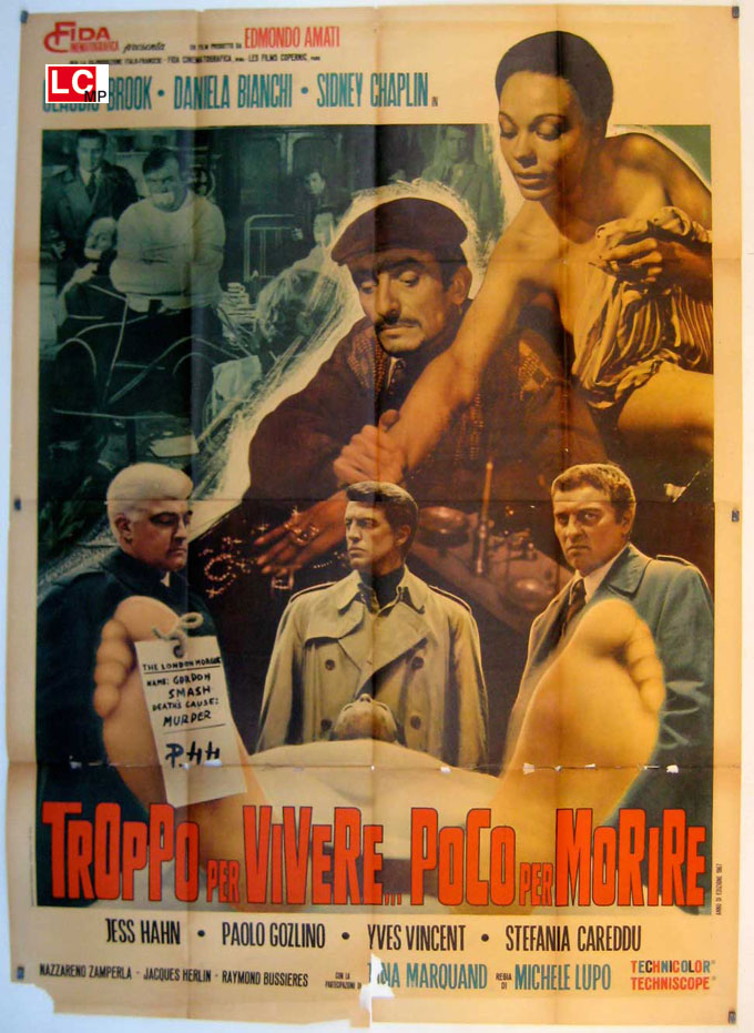 TROPPO PER VIVERE... POCO PER MORIRE