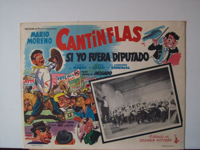"SI YO FUERA DIPUTADO" MOVIE POSTER - "SI YO FUERA DIPUTADO" MOVIE POSTER