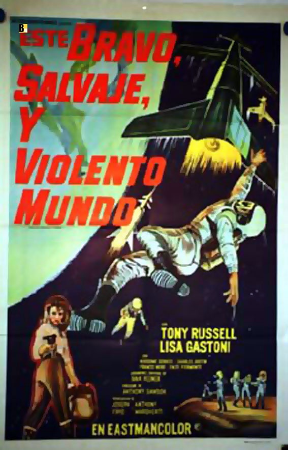 ESTE BRAVO, SALVAJE, Y VIOLENTO