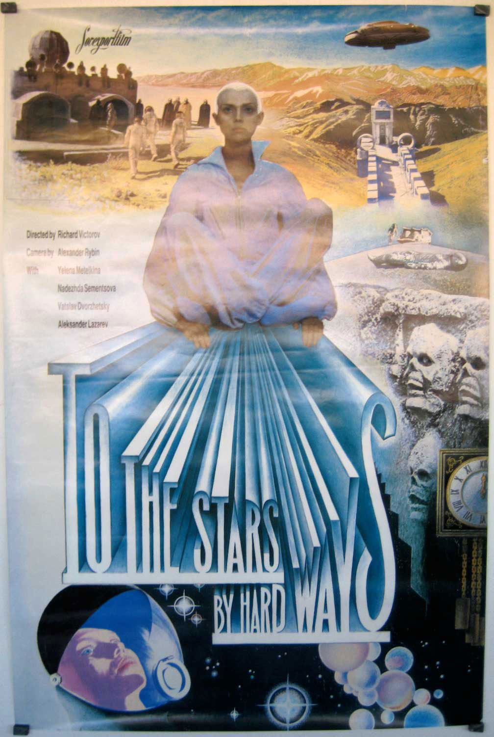 TO THE STARS BY HARD WAYS