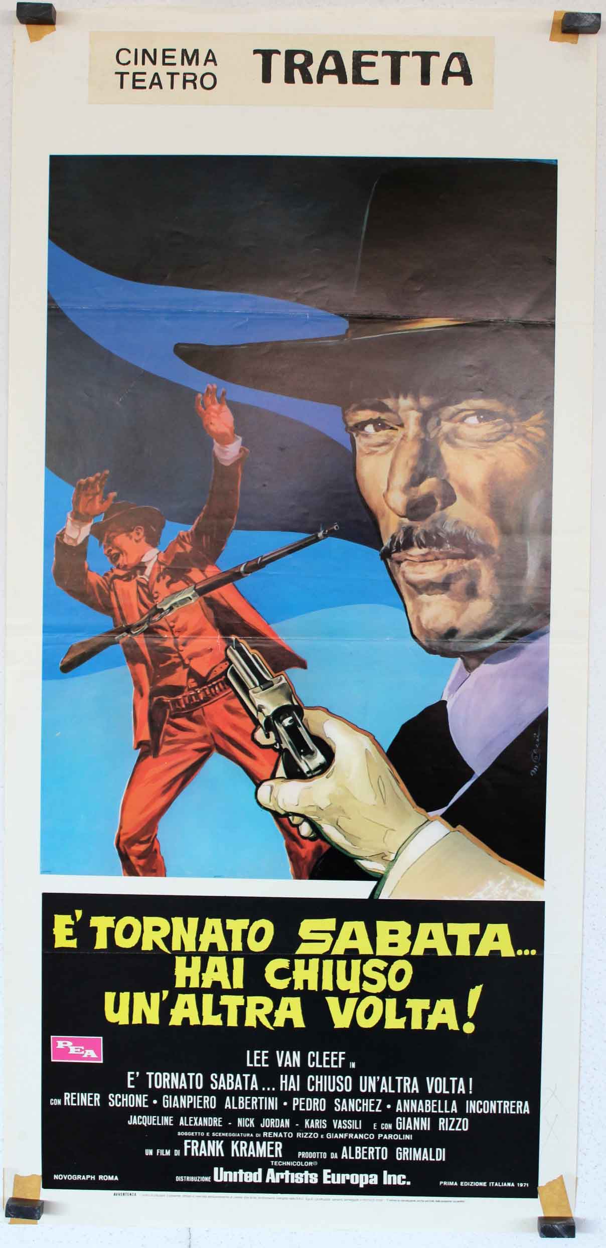 � tornato Sabata... hai chiuso un'altra volta!