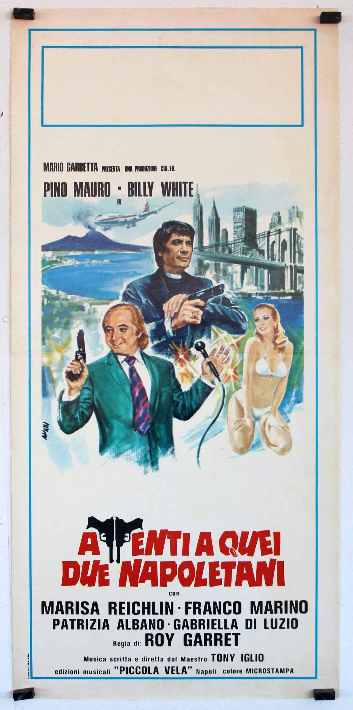 ATENTI A QUEI DUE NAPOLETANI