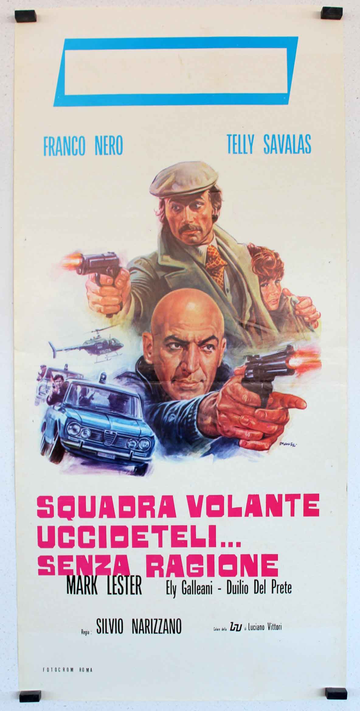 SQUADRA VOLANTE UCCIDETELI... SENZA RAGIONE