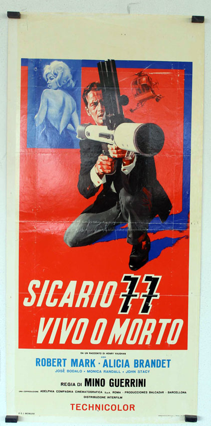 SICARIO 77 VIVO O MORTO