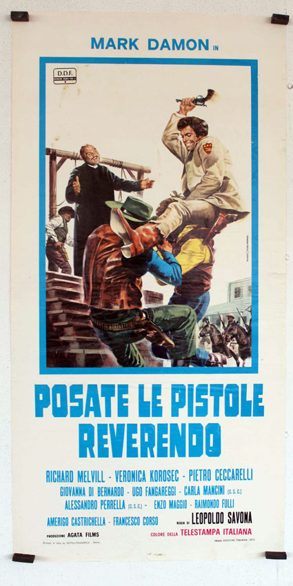 POSATE LE PISTOLE REVERENDO