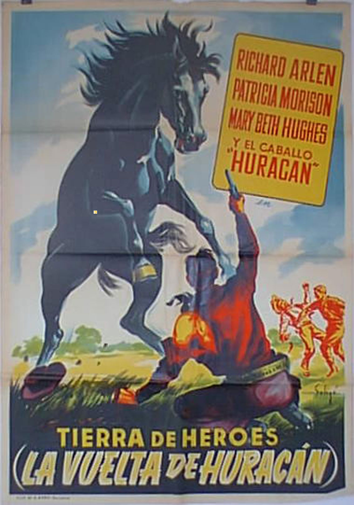 TIERRA DE HEROES (LA VUELTA DE HURACAN)