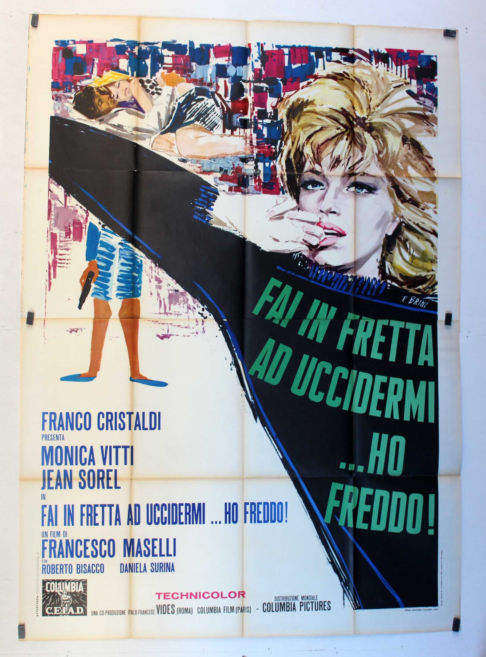 FAI IN FRETTA AD UCCIDERMI HO FREDDO