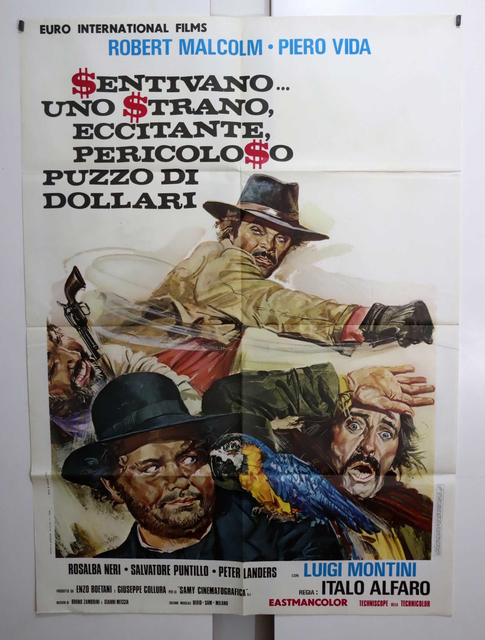 SENTIVANO UNO STRANO, ECCITANTE, PERICOLOSO PUZZO DI DOLLARI