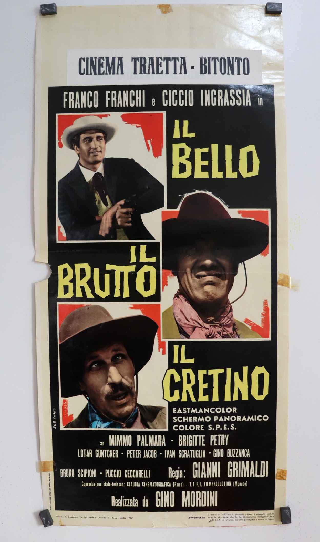 IL BELLO, IL BRUTTO, IL CRETINO