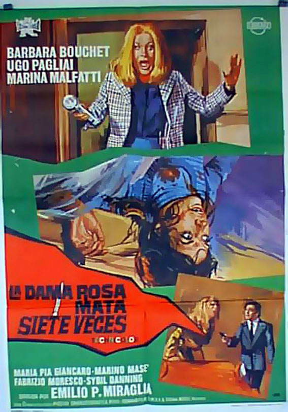 DAMA ROSA MATA SIETE VECES, LA