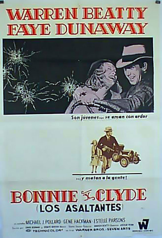 BONNIE Y CLYDE (LOS ASALTANTES)