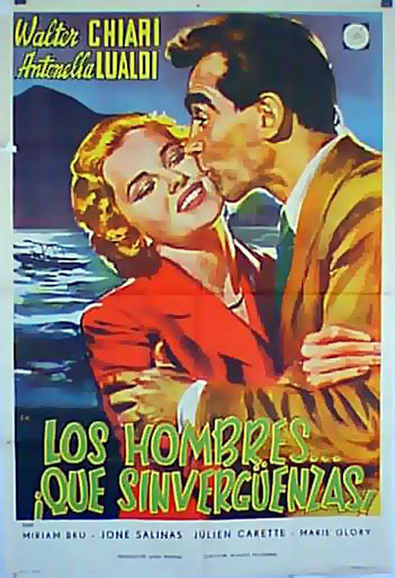 HOMBRES, !QUE SINVERGUENZAS�, LOS