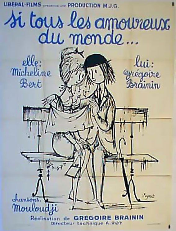 SI TOUS LES AMOUREUX DU MONDE...