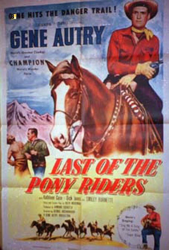 LAST OF THE PONY RIDERS