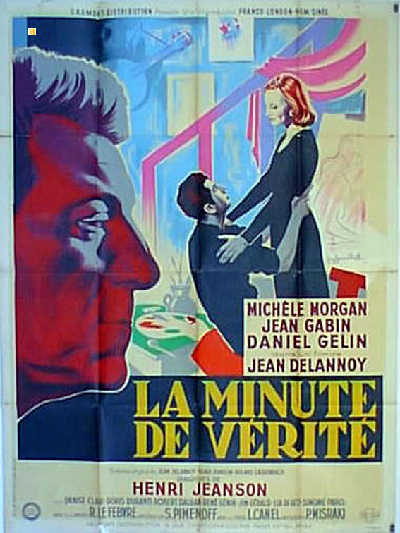 MINUTE DE VERITE, LA