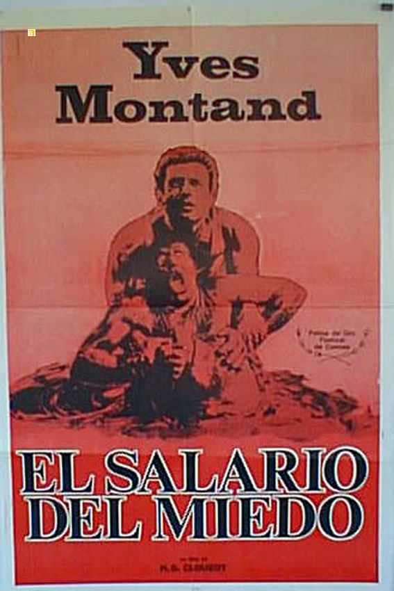 SALARIO DEL MIEDO, EL
