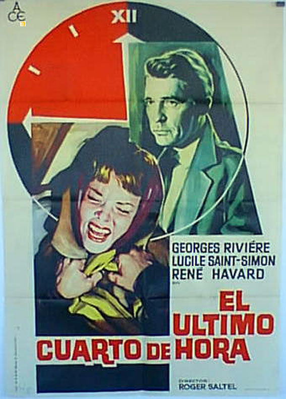 ULTIMO CUARTO DE HORA , EL