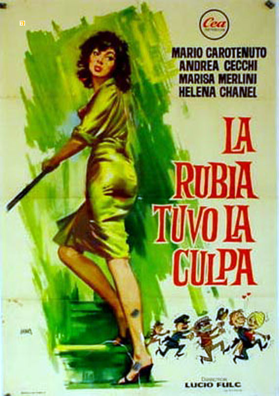 RUBIA TUVO LA CULPA, LA