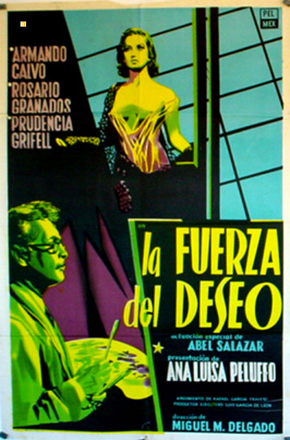 FUERZA DEL DESEO, LA