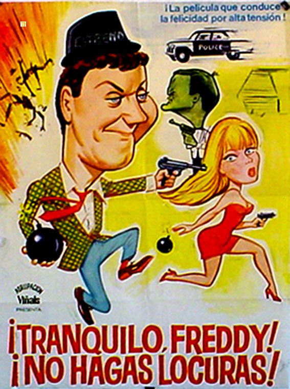 TRANQUILO FREDDY NO HAGAS LOCURAS