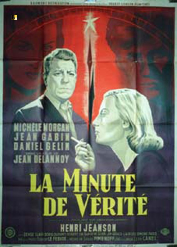 MINUTE DE VERITE, LA