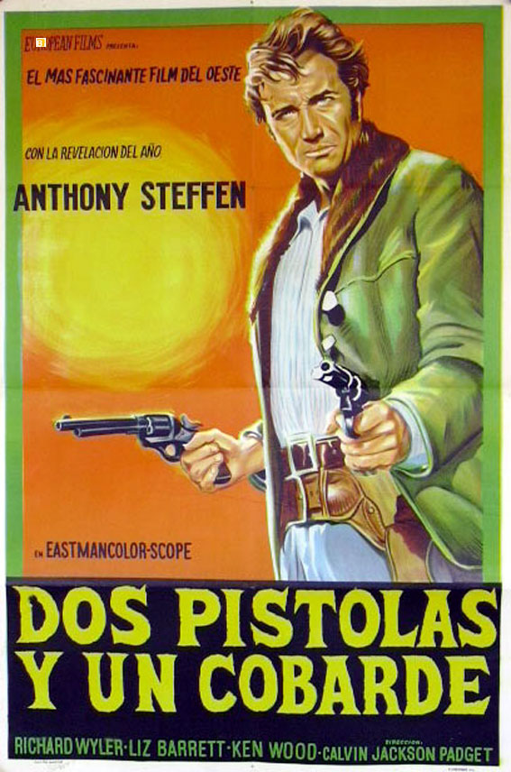 DOS PISTOLAS Y UN COBARDE