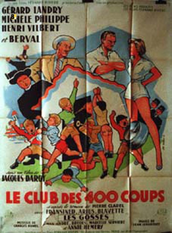 CLUB DES 400 COUPS, LE