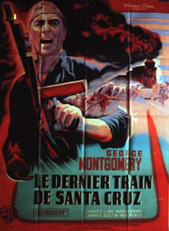 DERNIER TRAIN DE SANTA CRUZ, LE