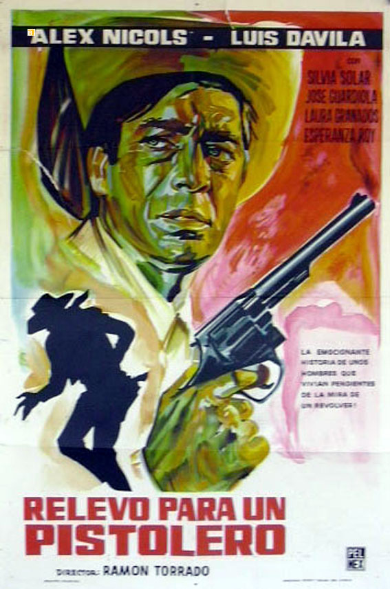RELEVO PARA UN PISTOLERO