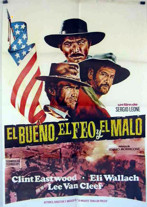 EL BUENO, EL FEO Y EL MALO