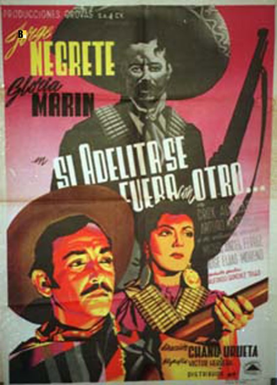 SI ADELITA SE FUERA CON OTRO