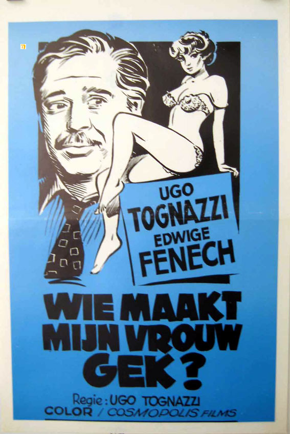 WIE MAAKT MIJN VROUW GEK?