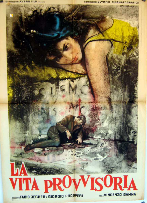 LA VITA PROVVISORIA