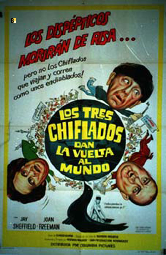 TRES CHIFLADOS DAN LA VUELTA AL MUNDO