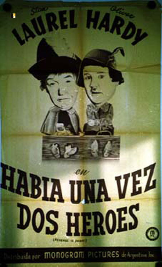 HABIA UNA VEZ DOS HEROES