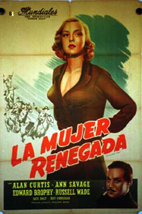 MUJER RENEGADA, LA