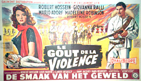 GOUT DE LA VIOLENCE, LE