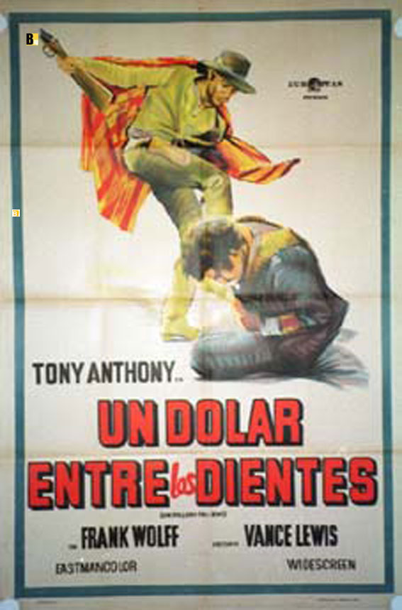DOLAR ENTRE LOS DIENTES, UN