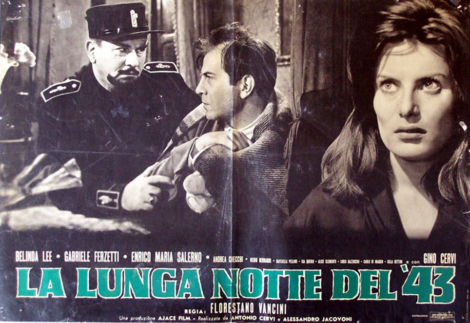 "LA LUNGA NOTTE DEL 43" MOVIE POSTER - "LA LUNGA NOTTE DEL 43" MOVIE POSTER