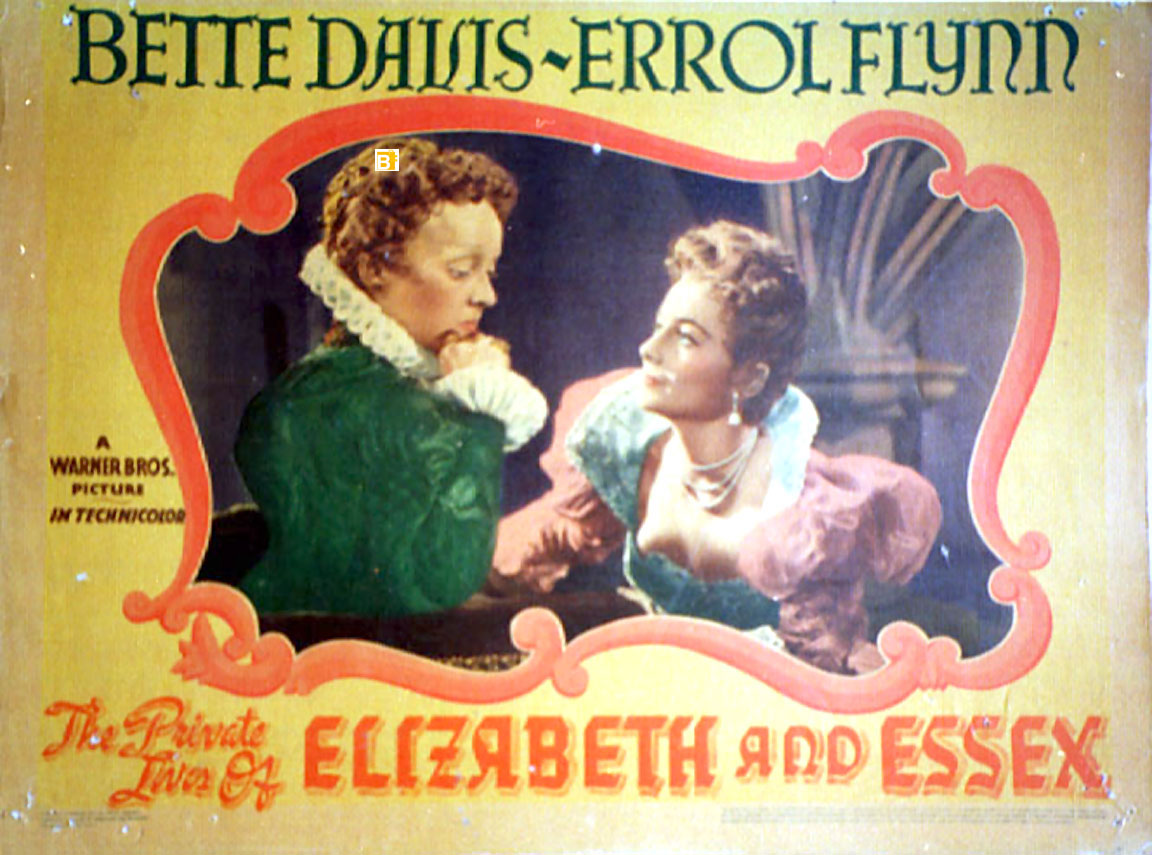 PRIVATE LIFE OF ELIZABETH AND ESSEX, THE